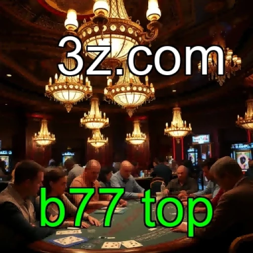 Loteria no b77 top: Oportunidades que Você Não Pode Ignorar!