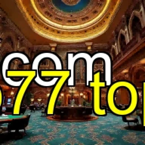 Simulação Radical: O Que o b77 Top Tem a Oferecer!